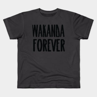 Wakanda forever Kids T-Shirt